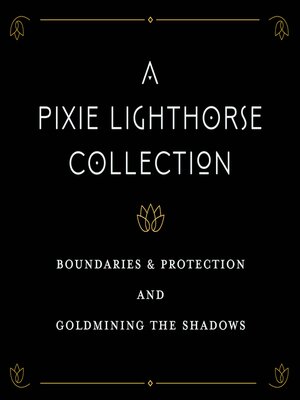 cover image of A Pixie Lighthorse Collection
